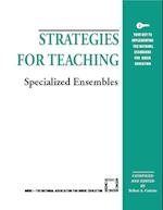 Strategies for Teaching Specialized Ensembles