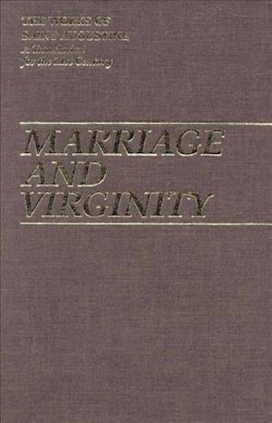 Marriage and Virginity