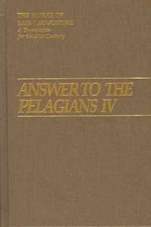 Answer to Pelagians IV