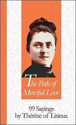 The Path of Merciful Love
