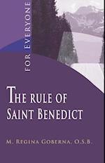 The Rule of Saint Benedict: For Everyone 