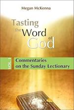 Tasting the Word of God, Vol. 1