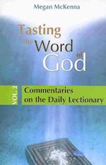 Tasting the Word of God, Volume 2