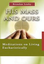 His Mass and Ours