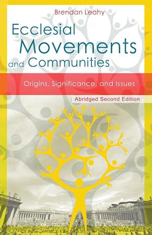 Ecclesial Movements and Communities - Abridged Second Edition