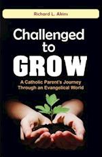 Challenged to Grow