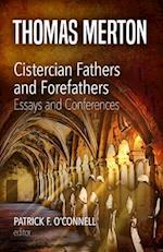 Cistercian Fathers and Forefathers