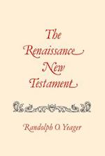 The Renaissance New Testament: Colossians 1:1-Timothy 4:23 