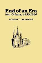 End of an Era: New Orleans, 1850-1860 