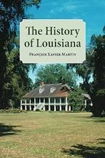 Fran&ccedil;ois, M: History of Louisiana, The