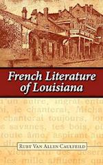 The French Literature of Louisiana 