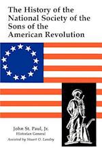 The History of the National Society of the Sons of the American Revolution 