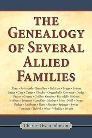 Johnson, C: Genealogy of Several Allied Families