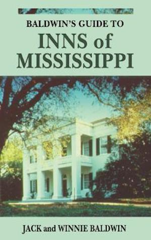 Baldwins Guide to Inns of Mississippi