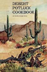 Desert Potluck: A Cookbook 