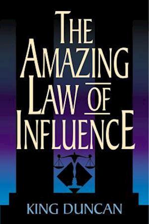Amazing Law of Influence