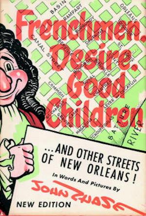 Frenchmen, Desire, Good Children