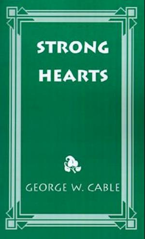 Strong Hearts