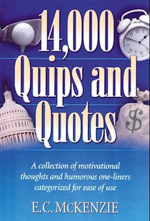 14.000 Quips and Quotes
