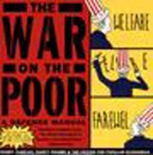 The War on the Poor