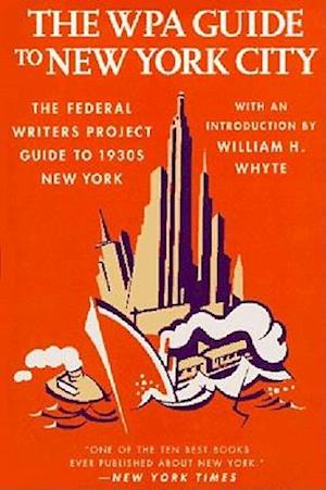 The Wpa Guide to New York City