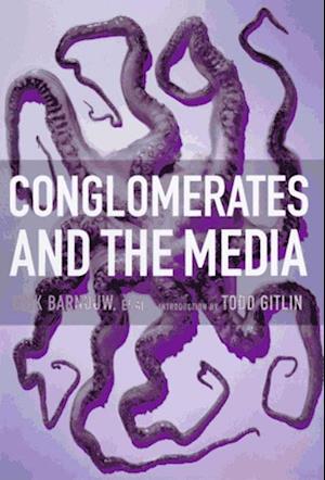 Conglomerates And The Media