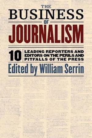 The Business of Journalism