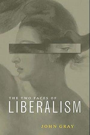 Two Faces of Liberalism