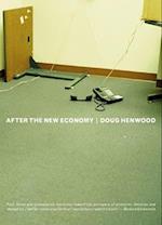 Henwood, D:  After The New Economy