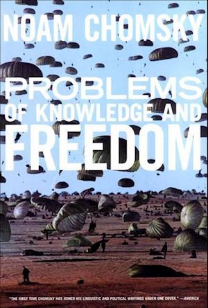 Chomsky, N:  Problems Of Knowledge And Freedom