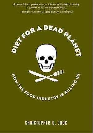 Diet for a Dead Planet