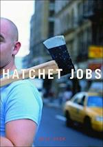 Hatchet Jobs