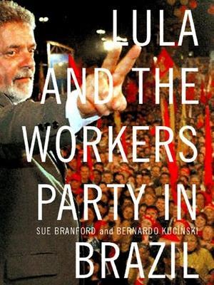 Lula and the Workers' Party in Brazil