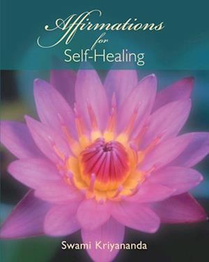 Affirmations for Self-Healing