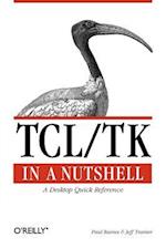 TCL/TK in a Nutshell - A Desktop Quick Reference
