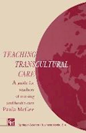 Teaching Transcultural Care