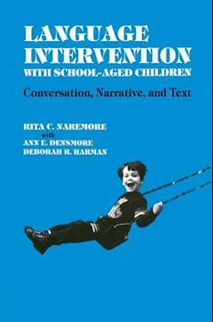 Language Intervention with School-Aged Children