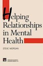 Helping Relationships in Mental Health