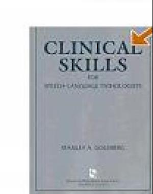 Clinical Skills For Speech-Language Pathologists