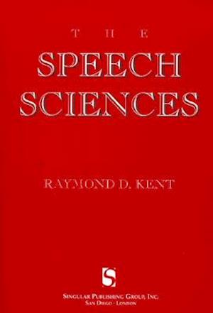 The Speech Sciences