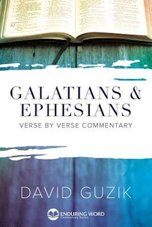 Galatians & Ephesians Commentary