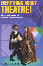 Everything about Theatre--Student Text