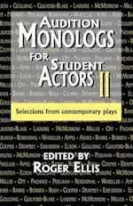 Audition Monologs for Student Actors II