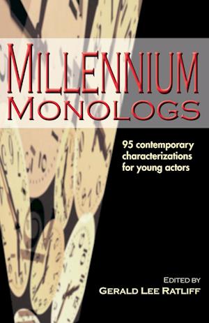 Millennium Monologs