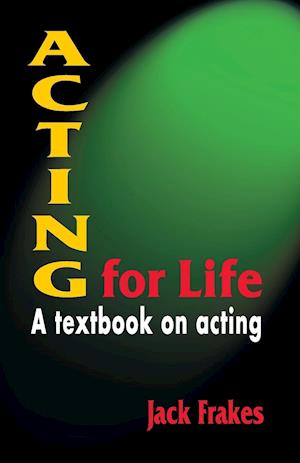 Acting for Life