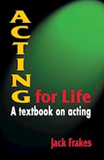 Acting for Life