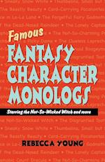 Famous Fantasy Character Monologs
