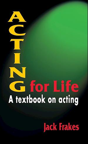 Acting for Life