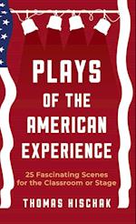 Plays of the American Experience