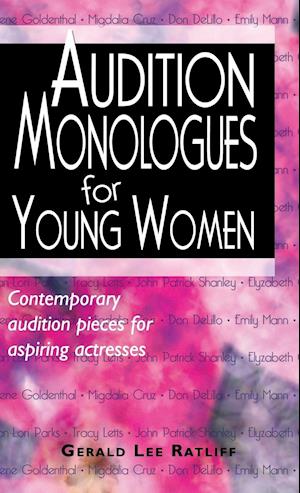 Audition Monologues for Young Women